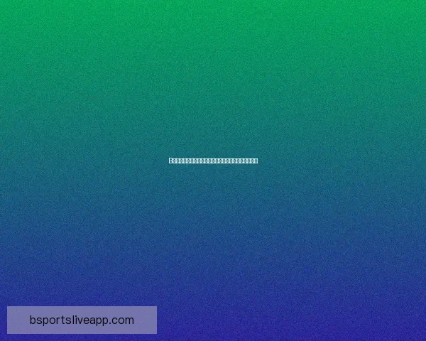 B体育最新赛事资讯全覆盖实时比分分析与精彩回放推荐